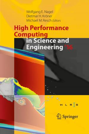 Cover of the book High Performance Computing in Science and Engineering ´16 by Martina Zeleňáková, Lenka Zvijáková