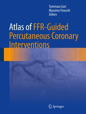 Cover of the book Atlas of FFR-Guided Percutaneous Coronary Interventions by Dr. Joel Berman