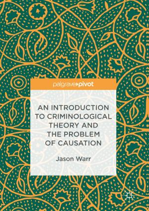 Book cover of An Introduction to Criminological Theory and the Problem of Causation