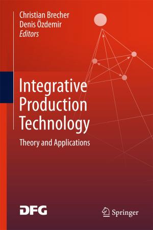 Cover of the book Integrative Production Technology by Robert A. Norman, Sharad P. Paul