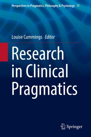Cover of the book Research in Clinical Pragmatics by 狄帕克．喬布拉(Deepak Chopra, M.D.)，米納斯．卡法托斯(Menas Kafatos, Ph.D.)