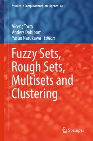 Cover of the book Fuzzy Sets, Rough Sets, Multisets and Clustering by Hossein Askari, Hossein Mohammadkhan, Liza Mydin