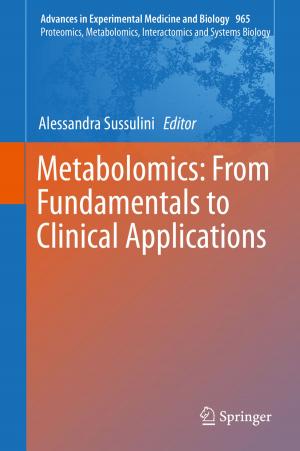 Cover of the book Metabolomics: From Fundamentals to Clinical Applications by 
