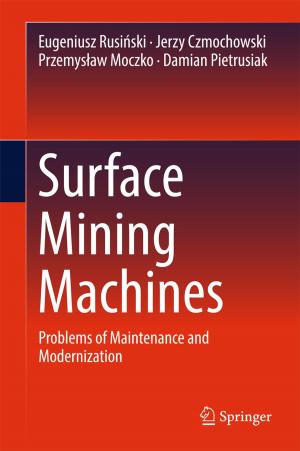 Cover of the book Surface Mining Machines by Jun Yang, Hui Liu