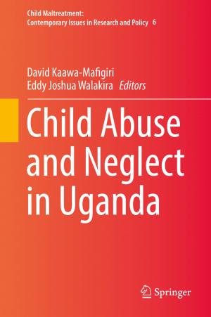 Cover of the book Child Abuse and Neglect in Uganda by Dieter Lenzen