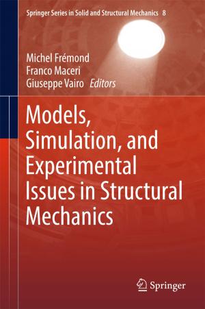 Cover of the book Models, Simulation, and Experimental Issues in Structural Mechanics by 