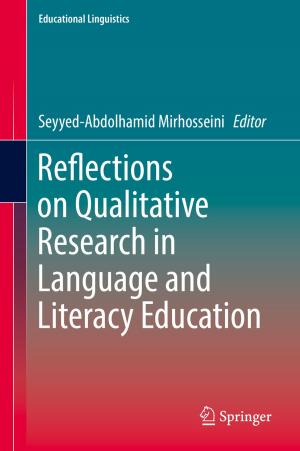 bigCover of the book Reflections on Qualitative Research in Language and Literacy Education by 