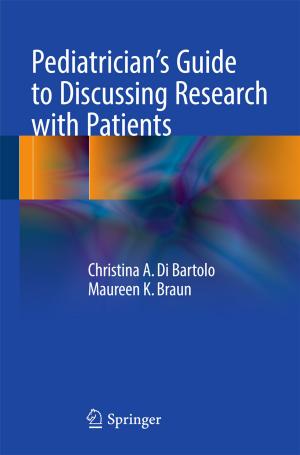Cover of the book Pediatrician's Guide to Discussing Research with Patients by 
