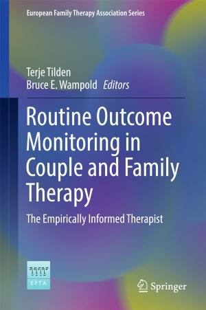 Cover of the book Routine Outcome Monitoring in Couple and Family Therapy by Jeffrey Remmel, Anthony Mendes