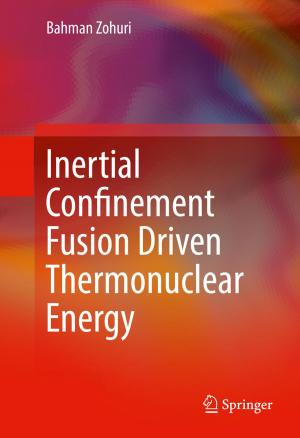Cover of the book Inertial Confinement Fusion Driven Thermonuclear Energy by Jan Lauwereyns