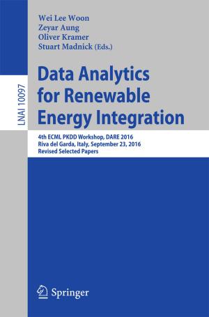 Cover of the book Data Analytics for Renewable Energy Integration by Dilek Pekdemir, Gianluca Mattarocci