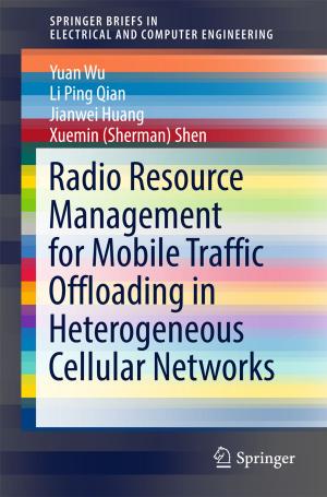 Book cover of Radio Resource Management for Mobile Traffic Offloading in Heterogeneous Cellular Networks