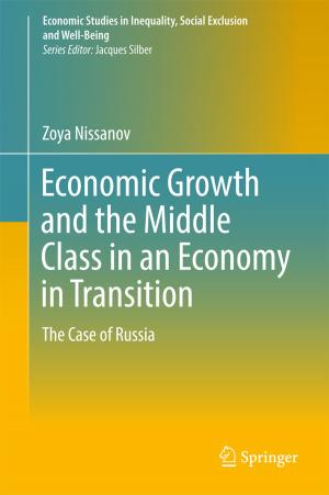 Cover of the book Economic Growth and the Middle Class in an Economy in Transition by V.S. Subrahmanian, Aaron Mannes, Animesh Roul, R.K. Raghavan