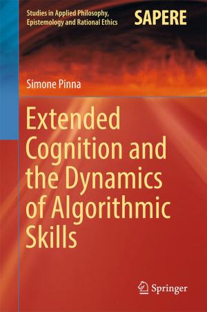 Cover of the book Extended Cognition and the Dynamics of Algorithmic Skills by Eva Barreira, Ricardo M.S.F. Almeida