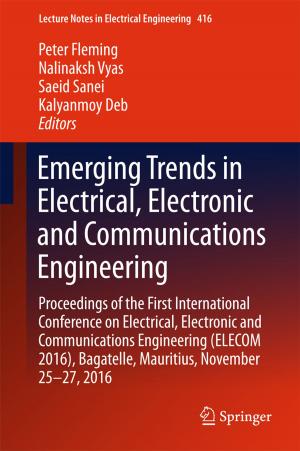 Cover of the book Emerging Trends in Electrical, Electronic and Communications Engineering by 