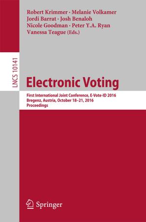 Cover of the book Electronic Voting by Tevfik Bultan, Fang Yu, Muath Alkhalaf, Abdulbaki Aydin