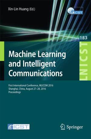 Cover of the book Machine Learning and Intelligent Communications by James J. Palestro, Per B. Sederberg, Adam F. Osth, Trisha Van Zandt, Brandon M. Turner