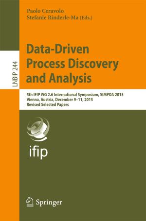Cover of the book Data-Driven Process Discovery and Analysis by Tyler Beck Goodspeed