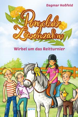 Cover of the book Ponyclub Löwenzahn (1). Wirbel um das Reitturnier by Cressida Cowell