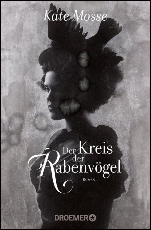 Cover of the book Der Kreis der Rabenvögel by Albrecht von Lucke