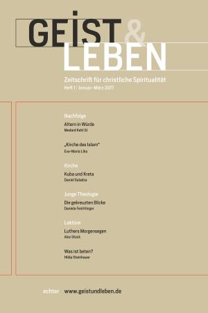 Cover of the book Geist & Leben 1/2017 by Leonhard Lehmann