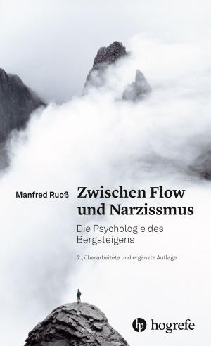 Cover of the book Zwischen Flow und Narzissmus by Guy Bodenmann