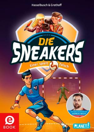Book cover of Die Sneakers 4: Einer spielt falsch