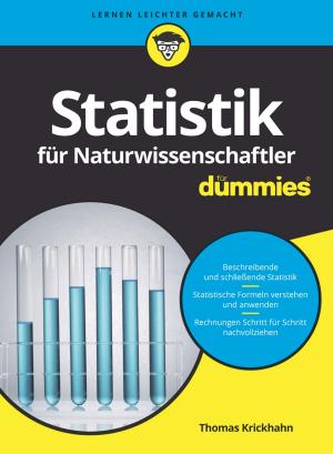 Cover of the book Statistik für Naturwissenschaftler für Dummies by Rob Brown