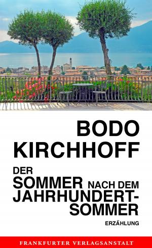 Cover of the book Der Sommer nach dem Jahrhundertsommer by Jean-Philippe Toussaint