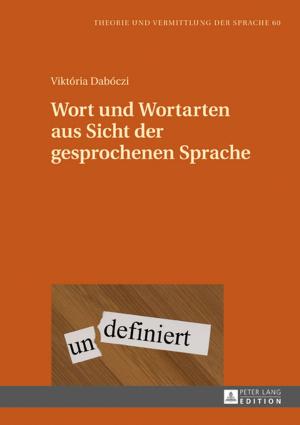 Cover of the book Wort und Wortarten aus Sicht der gesprochenen Sprache by Joseph F. Mali
