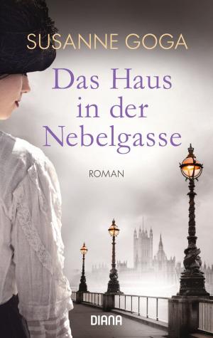Cover of the book Das Haus in der Nebelgasse by Elizabeth St. Michel