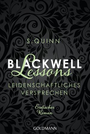 Cover of the book Blackwell Lessons - Leidenschaftliches Versprechen - by Christopher W. Gortner