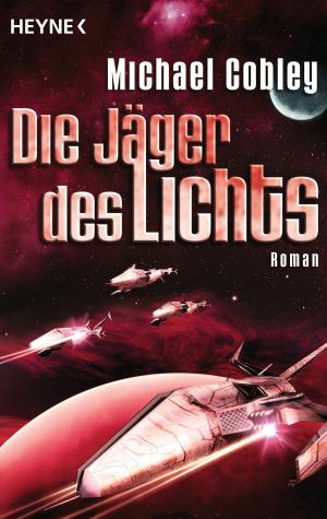 Cover of the book Die Jäger des Lichts by Isaac Asimov