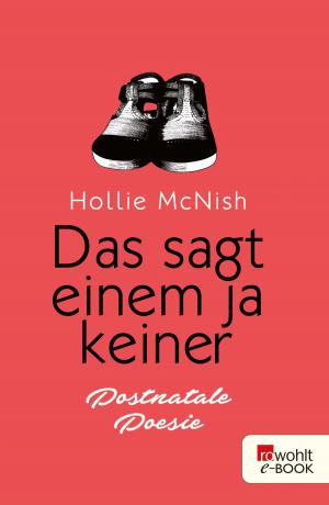Cover of the book Das sagt einem ja keiner by Petra Oelker