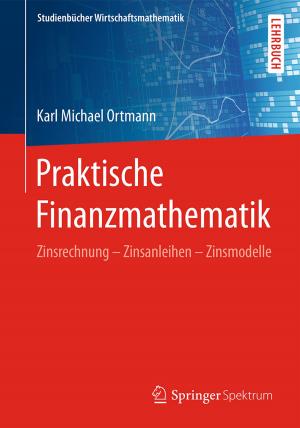 Cover of the book Praktische Finanzmathematik by Rodolfo Dolce, Dorianna de Luca