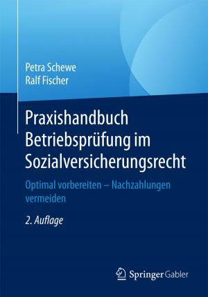 Cover of the book Praxishandbuch Betriebsprüfung im Sozialversicherungsrecht by Eugen Wendler