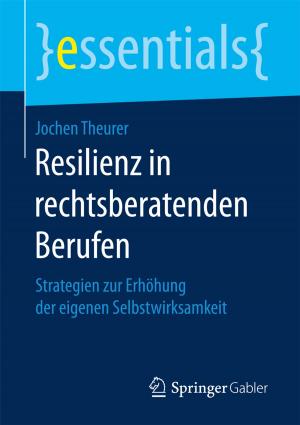 Cover of the book Resilienz in rechtsberatenden Berufen by Eugen Wendler