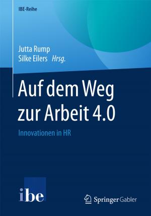 Cover of the book Auf dem Weg zur Arbeit 4.0 by Friedrich Breyer
