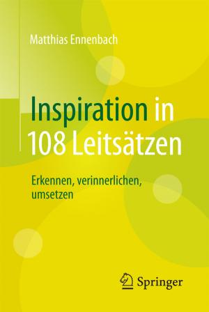 Cover of the book Inspiration in 108 Leitsätzen by Friederike Krämer, Norbert Mencke