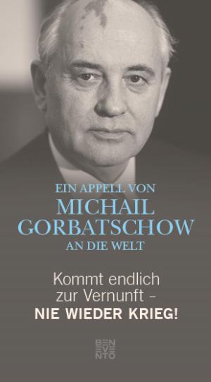 Cover of the book Kommt endlich zur Vernunft - Nie wieder Krieg! by Heike Kottmann