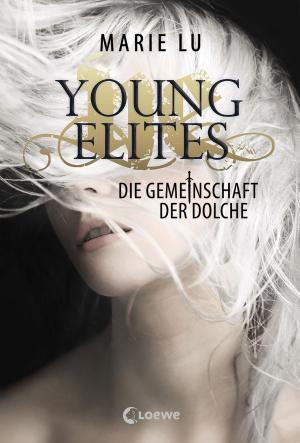Book cover of Young Elites 1 - Die Gemeinschaft der Dolche