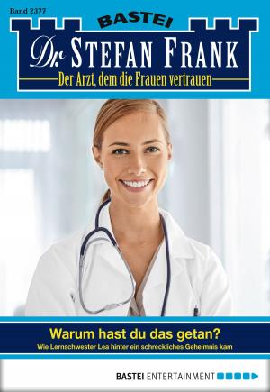 Book cover of Dr. Stefan Frank - Folge 2377