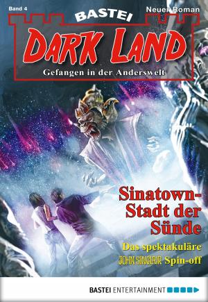 Cover of the book Dark Land - Folge 004 by Lance Vencill