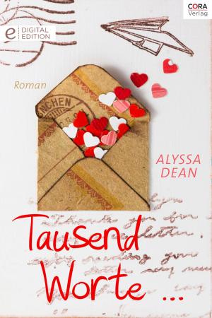Cover of the book Tausend Worte ... by Sheri Whitefeather, Jan Hudson, Kathleen Eagle, Lynne Marshall