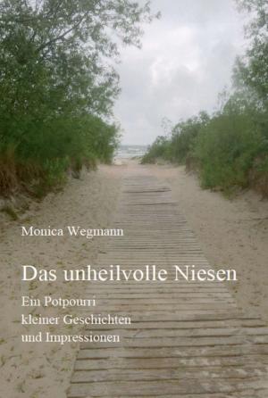 Cover of the book Das unheilvolle Niesen by Sabine Marquardt