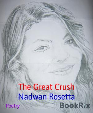 Cover of the book The Great Crush by Julie Steimle