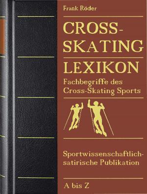 Cover of the book Cross-Skating Lexikon by Anaïs Goutier