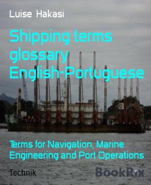 Cover of the book Shipping terms glossary English-Portuguese by Alfred Bekker, Pete Hackett, Earl Warren, Hans-Jürgen Raben