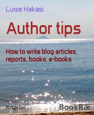 Cover of the book Author tips by Danny Wilson