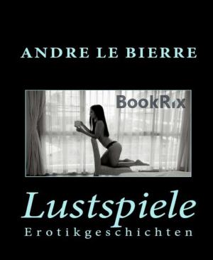 Cover of the book Lustspiele by Alastair Macleod